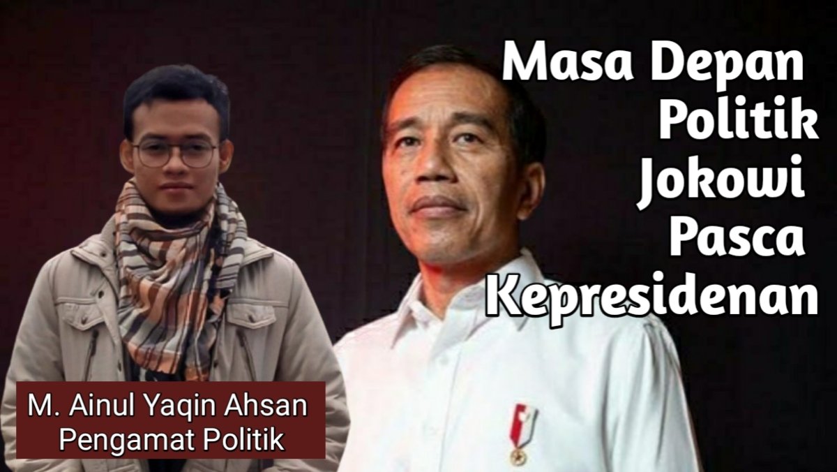 Masa Depan Politik Jokowi Pasca Kepresidenan