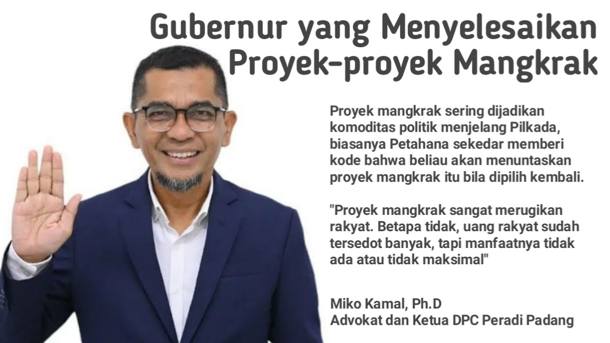 Gubernur yang Menyelesaikan Proyek-proyek Mangkrak